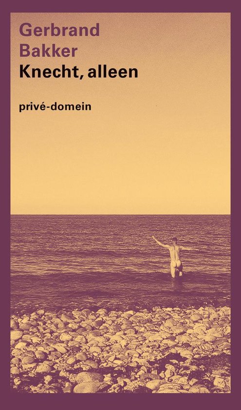 Prive-domein 309 - Knecht, alleen