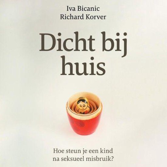 Dicht bij huis