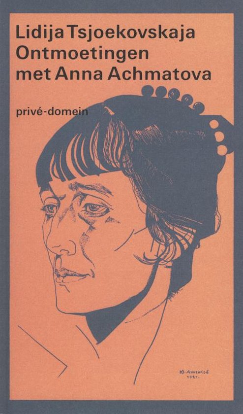 Privé-domein 82 -   Ontmoetingen met Anna Achmatova, 1938-1962