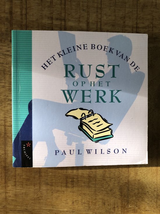 Kleine Boek Van Rust Op Het Werk