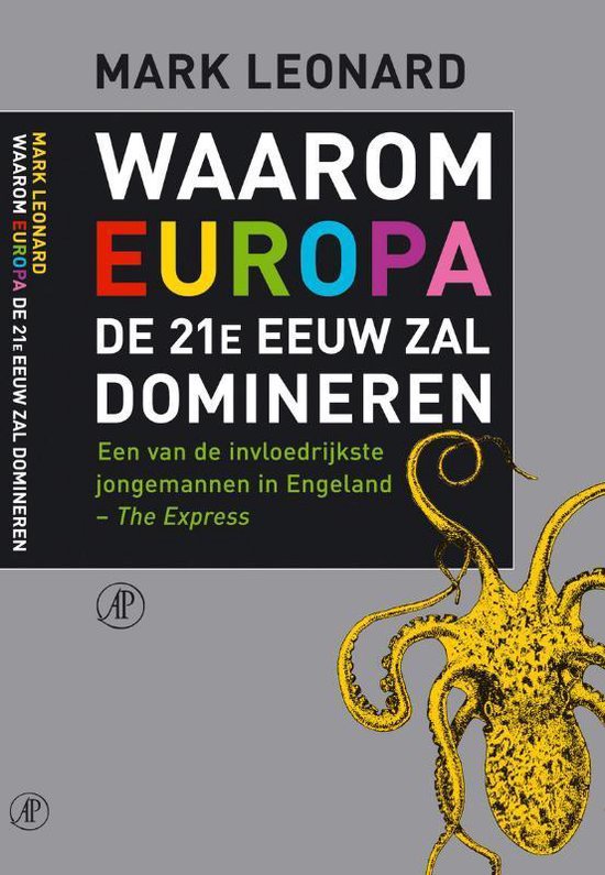 Waarom Europa De 21E Eeuw Zal Domineren