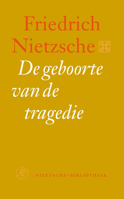 Nietzsche-bibliotheek - De geboorte van de tragedie