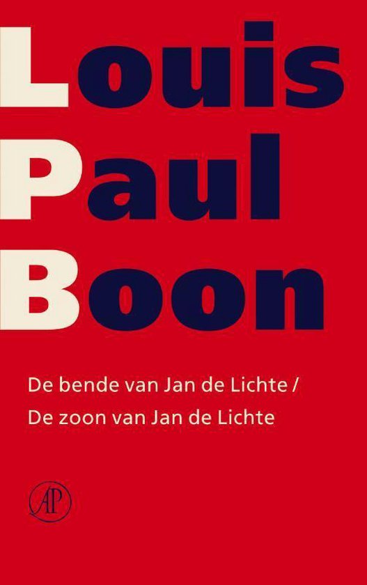 Verzameld werk L.P. Boon 8 -   De bende van Jan de Lichte & De zoon van Jan de Lichte