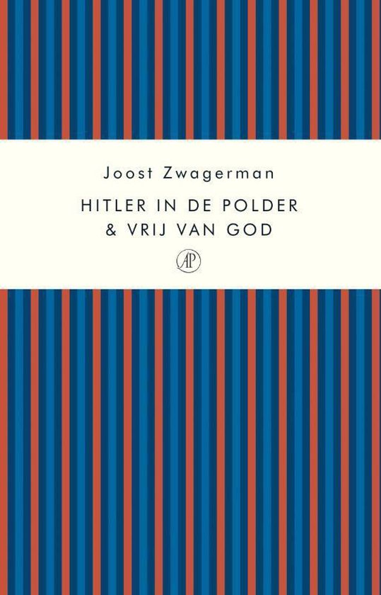 Hitler in de polder & Vrij van God