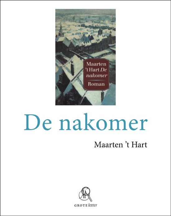 De nakomer