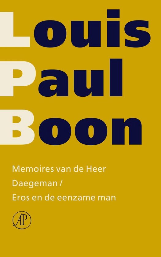 Verzameld werk L.P. Boon 18 - Memoires van de Heer Daegeman ; Eros en de eenzame man