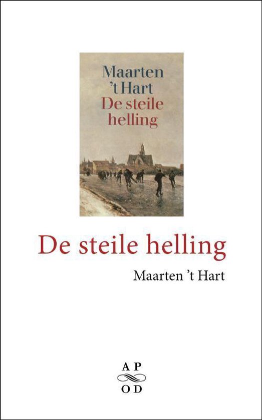 De steile helling