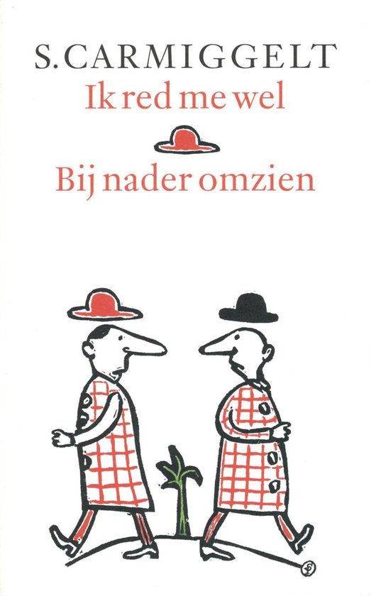 Ik red me wel & Bij nader omzien