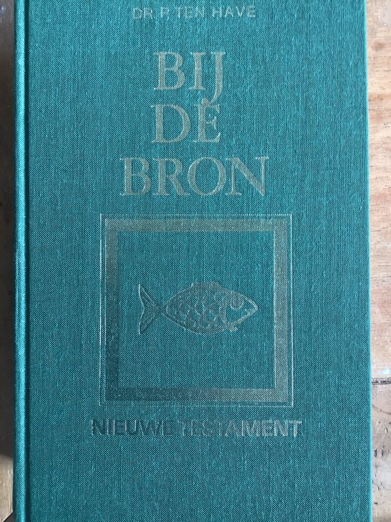 Bij de bron 2. nieuwe testament