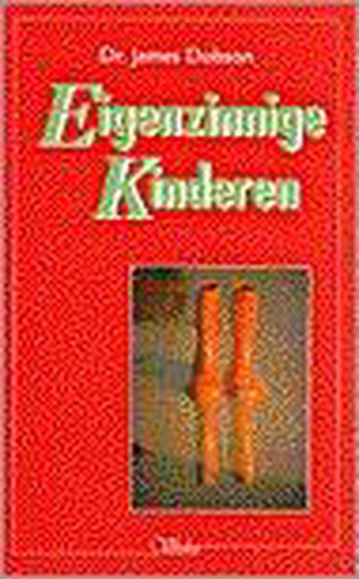 Eigenzinnige Kinderen