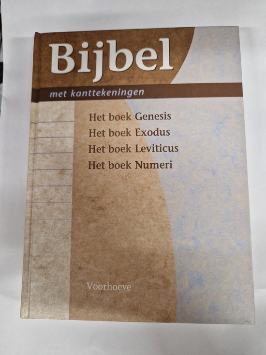 Bijbel met kanttekeningen - Deel 1