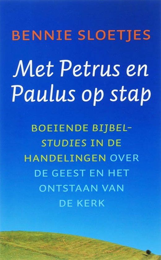 Met Petrus En Paulus Op Stap