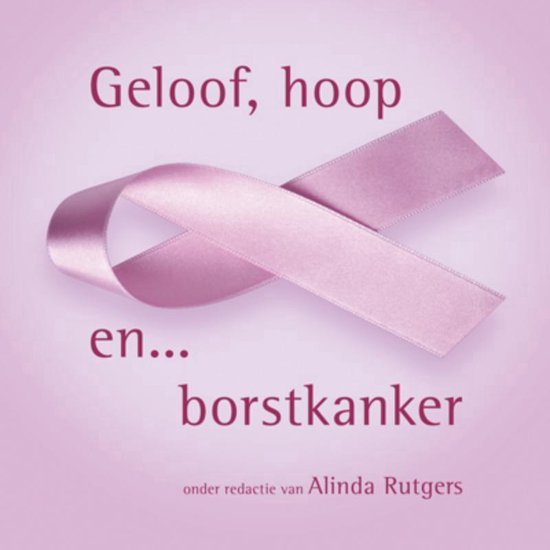 Geloof, hoop en borstkanker