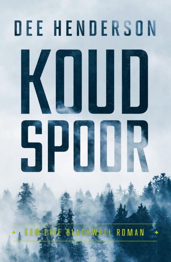 Evie Blackwell 2 - Koud spoor