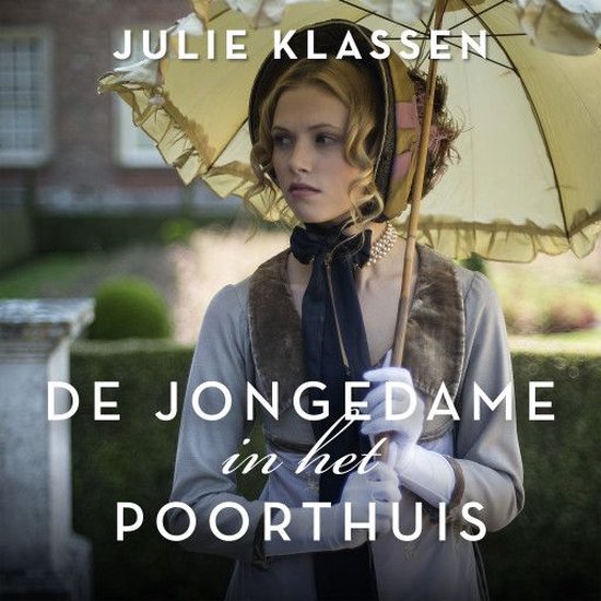 De jongedame in het poorthuis