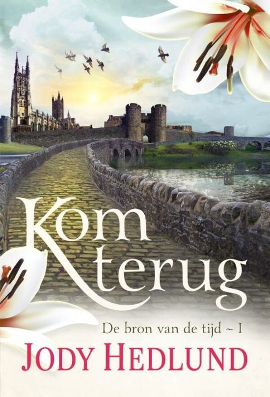 De bron van de tijd 1 - Kom terug