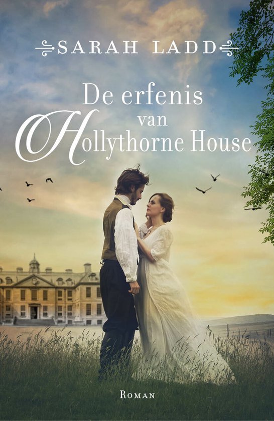 De erfenis van Hollythorne House