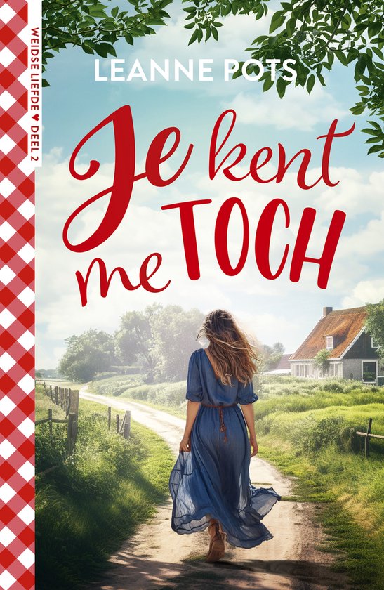 Weidse liefde 2 - Je kent me toch