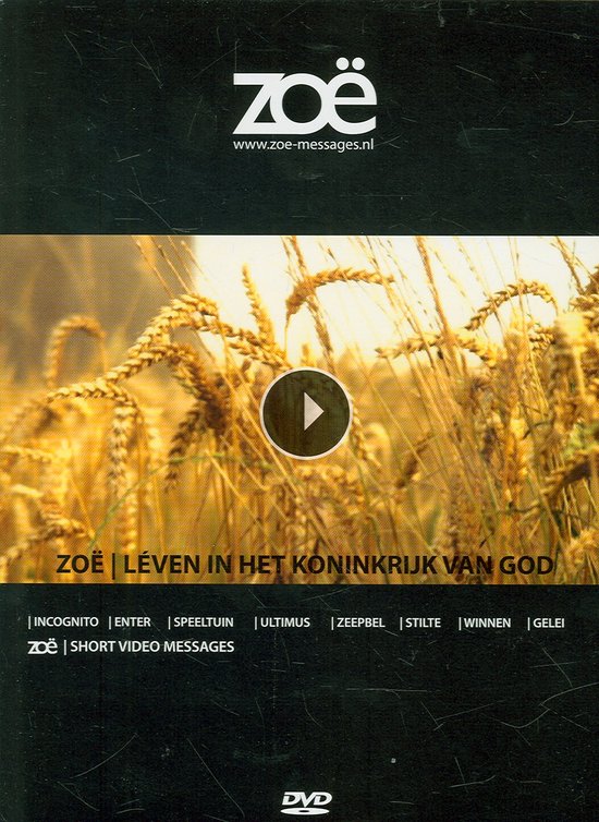 Zoe - Leven In Het Koninkrijk Van God