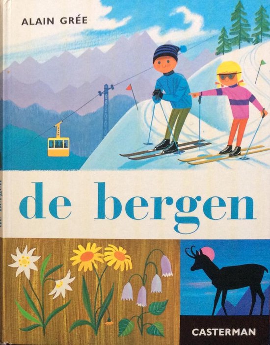 De bergen