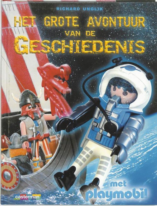 Het Grote Avontuur Van De Geschiedenis