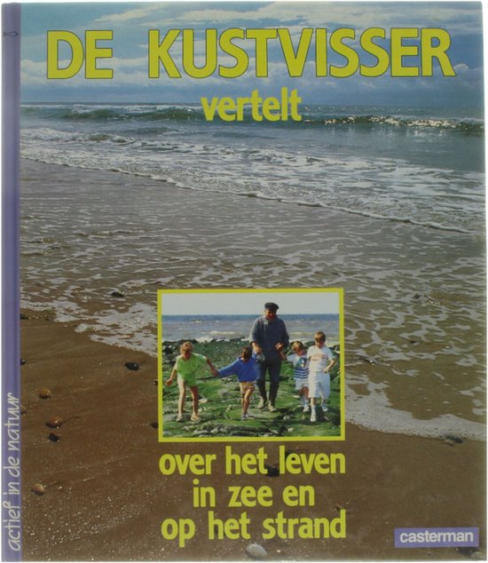 De kustvisser vertelt - over het leven in zee en op het strand