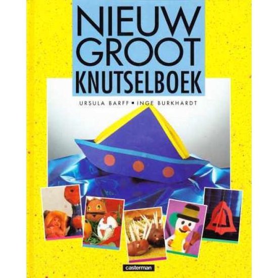 Groot Knutselboek Ii