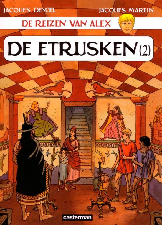 De reizen van Alex 002 De Etrusken, deel 2