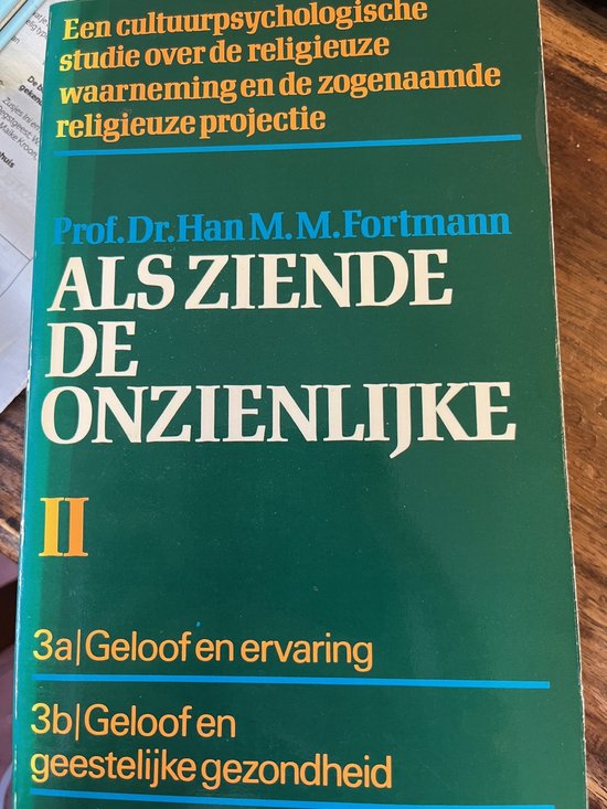 2 Als ziende de onzienlijke