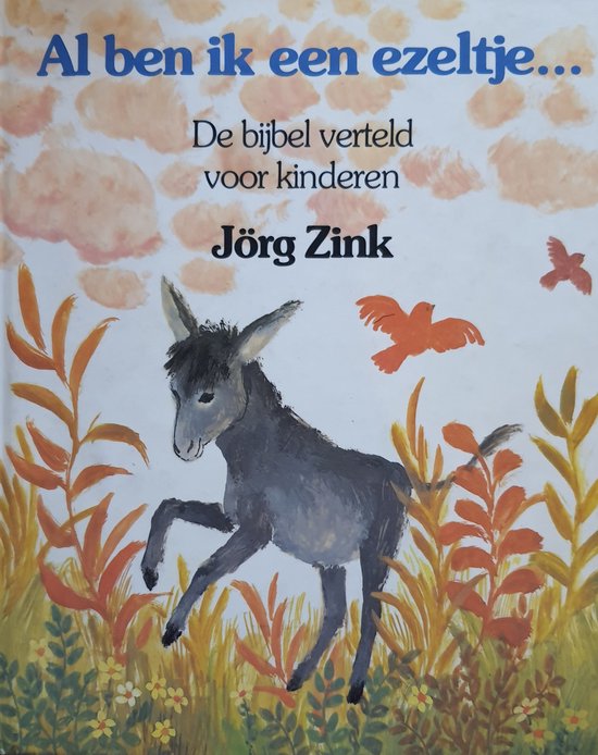 Al ben ik een ezeltje