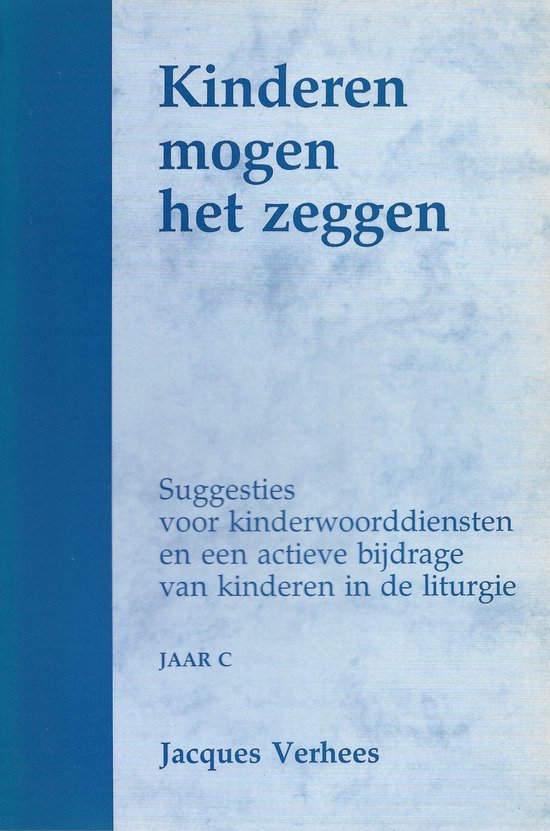 Kinderen mogen het zeggen