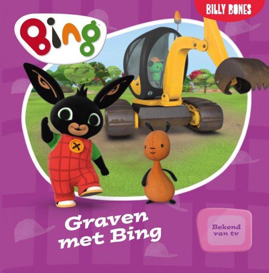 BING  -   Graven met Bing