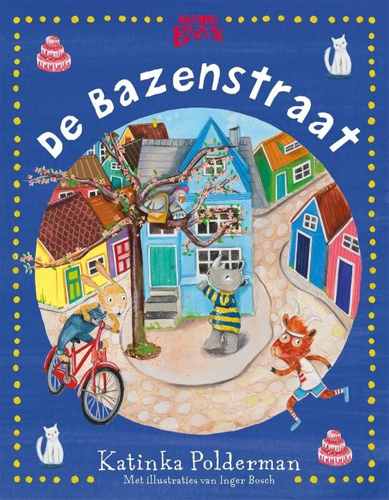 De Bazenstraat - De Bazenstraat