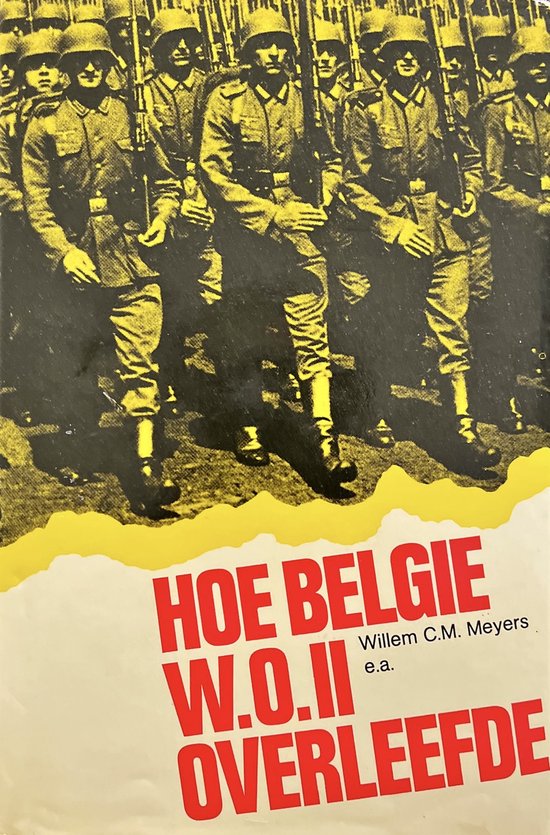 Hoe belgie wereldoorlog 2 overleefde