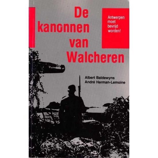De kanonnen van Walcheren