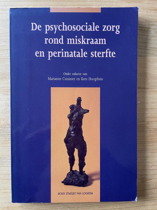 Psychosociale zorg rond miskraam enperinatale sterfte