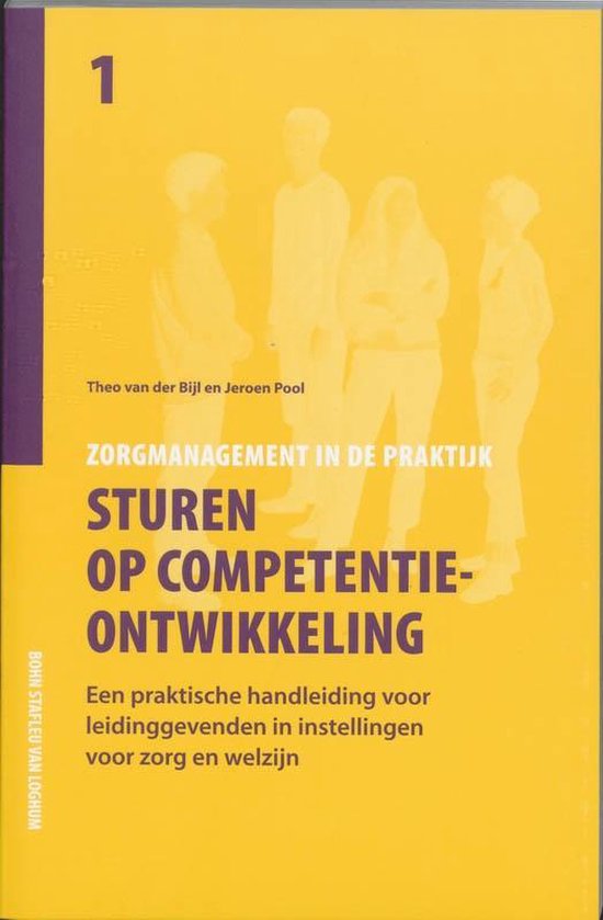 Zorgmanagement in de praktijk 1 -   Sturen op competentieontwikkeling