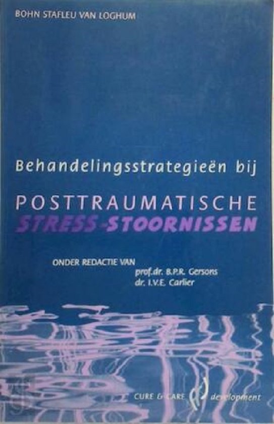 BehandelingsstrategieÃ«n bij posttraumatische stress-stoornissen