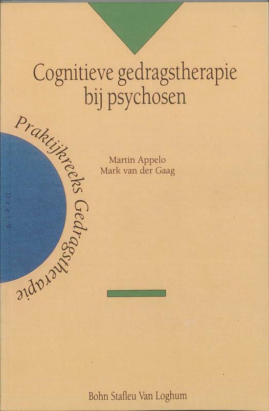 Cognitieve Gedragstherapie Bij Psychosen