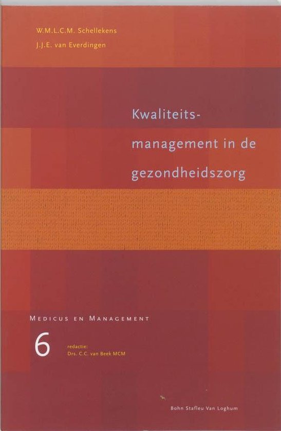 Medicus & Management - Kwaliteitsmanagement in de gezondheidszorg