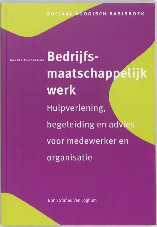 Sociaal agogisch basiswerk  -   Bedrijfsmaatschappelijk werk