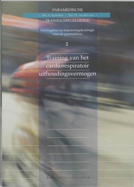 Paramedische trainingsbegeleiding 2 - Training van het cardiorespiratoir uithoudingsvermogen