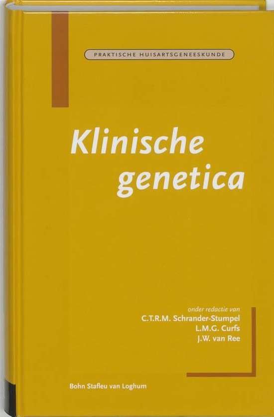 Praktische huisartsgeneeskunde - Klinische genetica