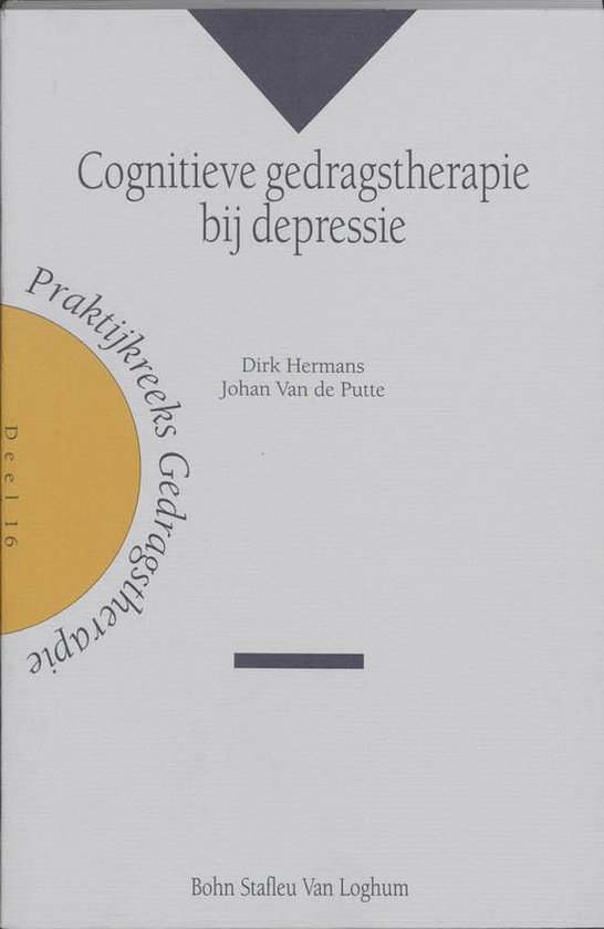 Praktijkreeks gedragstherapie 16 -   Cognitieve gedragstherapie bij depressie