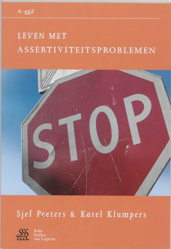 Van A tot ggZ  -   Leven met assertiviteitsproblemen