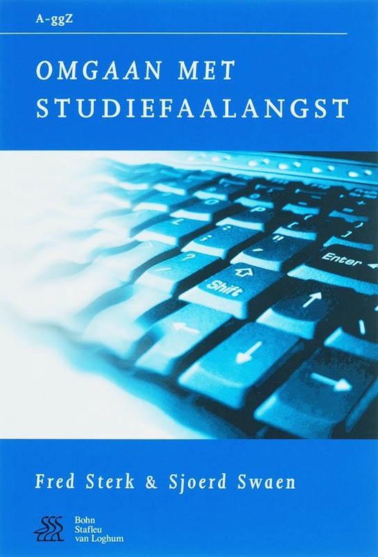 Van A tot ggZ - Omgaan met studiefaalangst