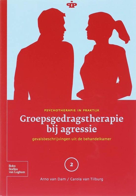 Psychotherapie in Praktijk  -   Groepsgedragstherapie bij agressie