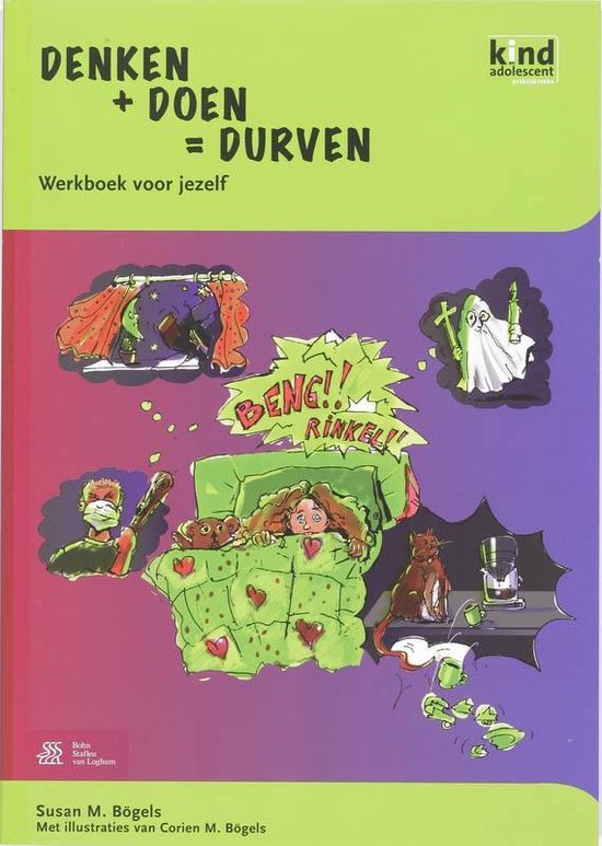 Kind en adolescent praktijkreeks - Denken + Doen = Durven werkboek voor kinderen