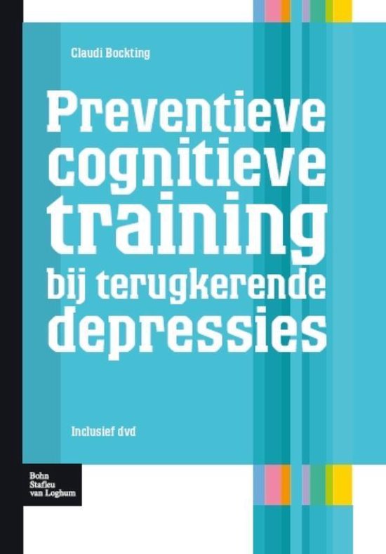 Protocollen voor de GGZ - Preventie cognitieve training bij terugkerende depressie