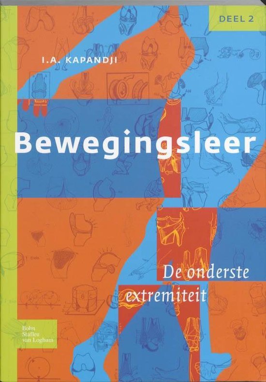 Bewegingsleer 2 De onderste extremiteit